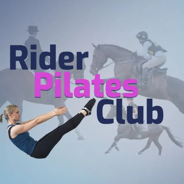 Rider's Pilates - great at all levels and for all disciplines!